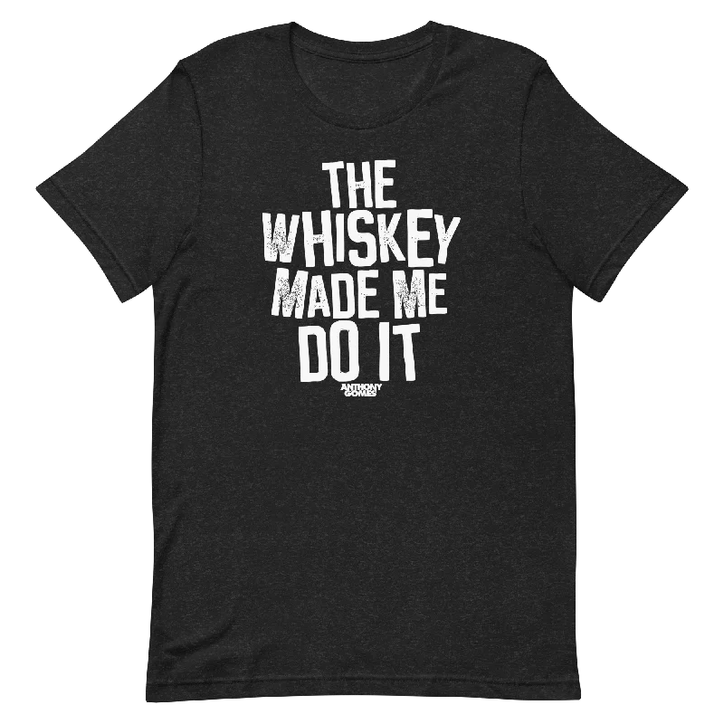 The Whiskey Unisex T-Shirt - Available in 3 Colors (S-5XL)